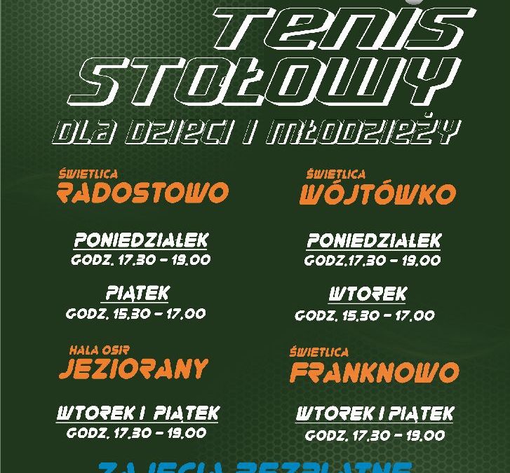 BEZPŁATNE ZAJĘCIA TENISA STOŁOWEGO