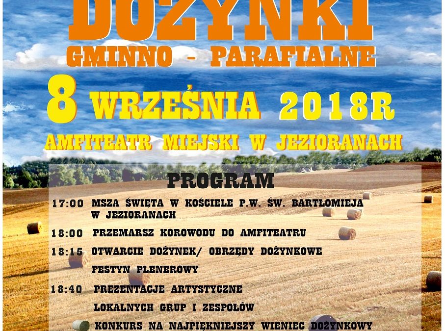 DOŻYNKI GMINNO – PARAFIALNE