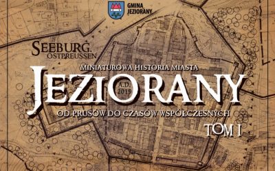 Miniaturowa historia miasta Jeziorany