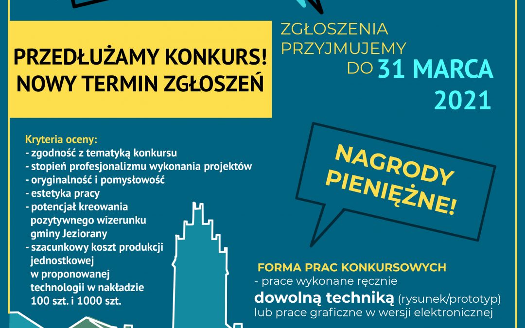 Konkurs na „PAMIĄTKĘ PROMUJĄCĄ GMINĘ JEZIORANY” – przedłużony termin nadsyłania prac do 31 marca 2021 r.