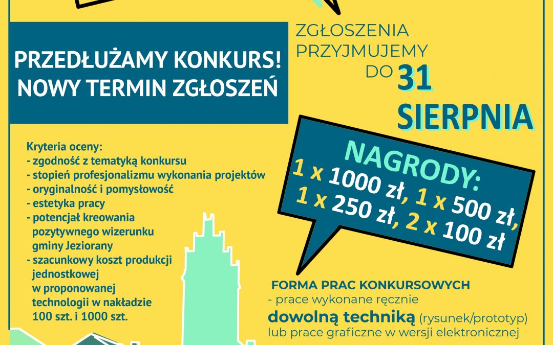 Konkurs na „PAMIĄTKĘ PROMUJĄCĄ GMINĘ JEZIORANY” – przedłużony termin nadsyłania prac do 31 sierpnia 2021 r.