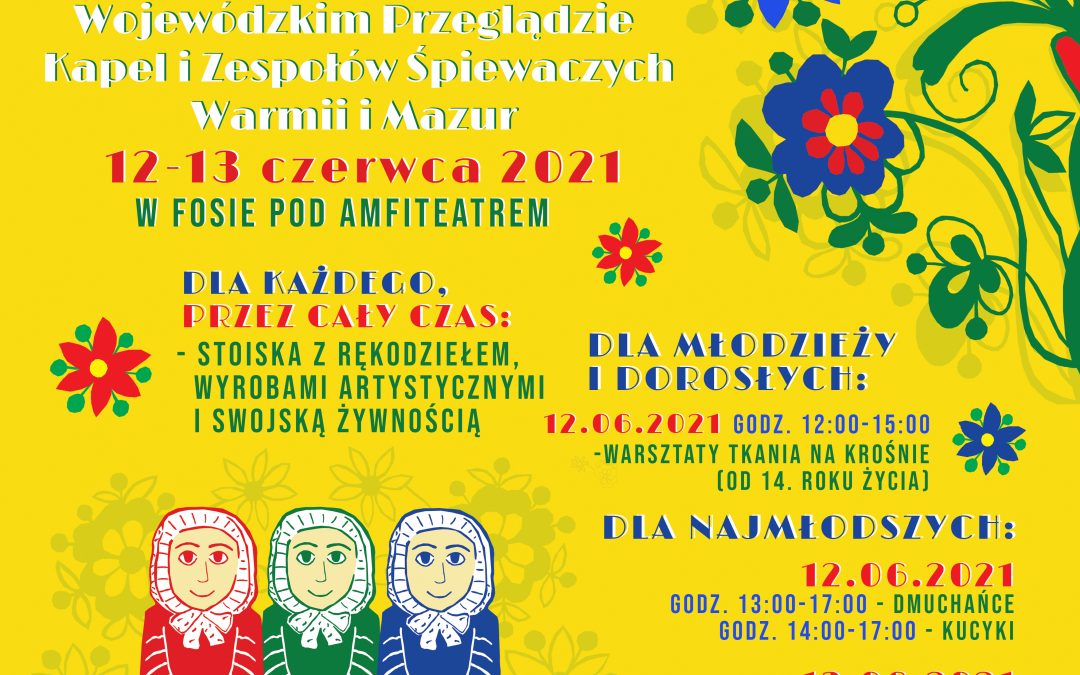 Jarmark Ludowy – 12-13 czerwca 2021 r.