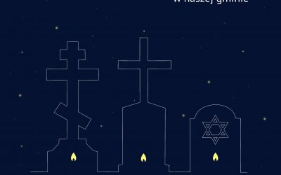 ZAPAL ZNICZ na zapomnianych cmentarzach w naszej gminie, listopad 2021