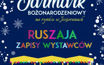 ZAPISY WYSTAWCÓW NA JARMARK BOŻONARODZENIOWY 2022