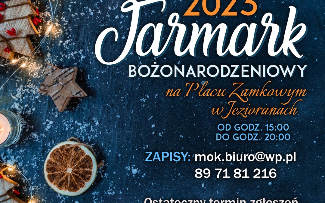 Jarmark Bożonarodzeniowy 2023- zapisy dla wystawców