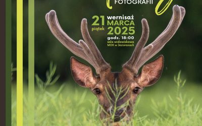 MAGIA NATURY – WERNISAŻ FOTOGRAFII – 21.03.2025, godz. 18.00