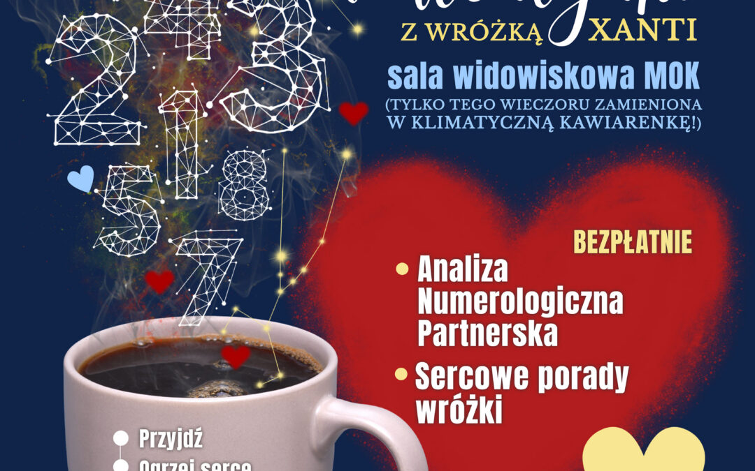 NUMEROLOGICZNE WALENTYNKI Z WRÓŻKĄ XANTI – 14.02.2026 od godz. 17.00