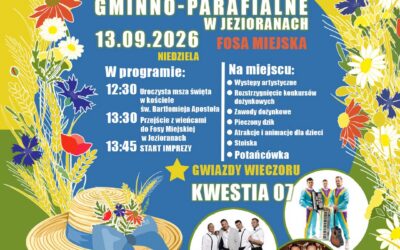 Dożynki Gminno-Parafialne w Jezioranach – 13.09.2026